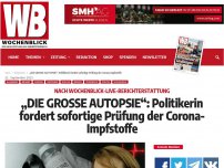 Bild zum Artikel: „DIE GROSSE AUTOPSIE“: Politikerin fordert sofortige Prüfung der Corona-Impfstoffe