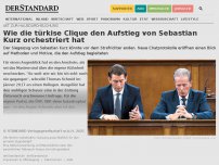 Bild zum Artikel: Wie die türkise Clique den Aufstieg von Sebastian Kurz orchestriert hat