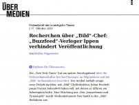 Bild zum Artikel: Recherchen über „Bild“-Chef: „Buzzfeed“-Verleger Ippen verhindert Veröffentlichung