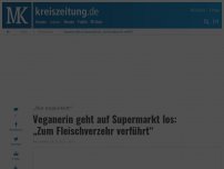 Bild zum Artikel: Veganerin geht auf Supermarkt los: „Zum Fleischverzehr verführt“