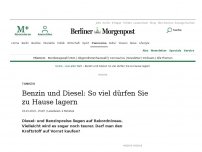 Bild zum Artikel: Tanken: Benzin und Diesel: So viel dürfen Sie zu Hause lagern