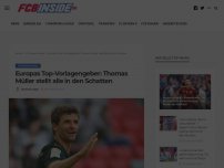 Bild zum Artikel: Europas Top-Vorlagengeber: Thomas Müller stellt alle in den Schatten