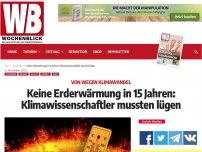 Bild zum Artikel: Keine Erderwärmung in 15 Jahren: Klimawissenschaftler mussten lügen