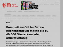 Bild zum Artikel: Komplettausfall im Datev-Rechenzentrum macht bis zu 40.000 Steuerkanzleien arbeitsunfähig