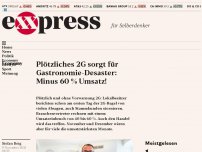 Bild zum Artikel: Plötzliches 2G sorgt für Gastronomie-Desaster: Minus 60 % Umsatz!