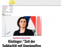 Bild zum Artikel: Köstinger: 'Zeit der Solidarität mit Ungeimpften vorbei'