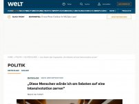 Bild zum Artikel: „Diese Menschen würde ich am liebsten auf eine Intensivstation zerren“