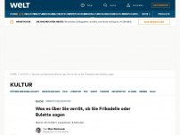 Bild zum Artikel: Was es über Sie verrät, ob Sie Frikadelle oder Bulette sagen