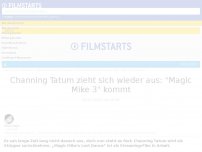 Bild zum Artikel: Channing Tatum zieht sich wieder aus: 'Magic Mike 3' kommt