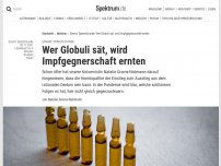 Bild zum Artikel: Grams' Sprechstunde: Wer Globuli sät, wird Impfgegnerschaft ernten