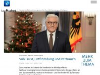 Bild zum Artikel: Steinmeiers Ansprache: Von Frust, Entfremdung und Vertrauen