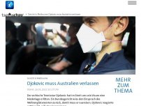 Bild zum Artikel: Djokovic muss Australien verlassen