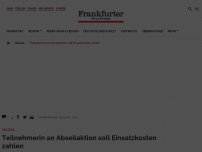 Bild zum Artikel: Teilnehmerin an Abseilaktion soll Einsatzkosten zahlen