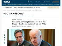 Bild zum Artikel: Russland verhängt Einreiseverbot für US-Präsident Biden