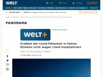 Bild zum Artikel: Großteil der Covid-Patienten in Helios-Kliniken nicht wegen Covid hospitalisiert