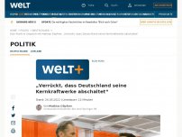 Bild zum Artikel: „Verrückt, dass Deutschland seine Kernkraftwerke abschaltet“