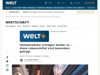 Bild zum Artikel: Hamsterkäufer schlagen wieder zu – diese Lebensmittel sind besonders gefragt