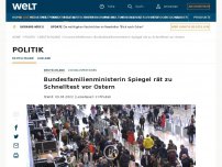 Bild zum Artikel: Bundesfamilienministerin Spiegel rät zu Schnelltest vor Ostern