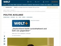 Bild zum Artikel: „Deutschland bleibt zurückhaltend und kühl uns gegenüber“