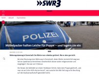 Bild zum Artikel: Möbelpacker halten Leiche für Puppe – und lagern sie ein