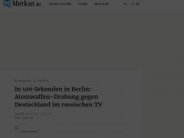 Bild zum Artikel: Kreml-Propaganda attestiert Deutschland Rückkehr zum Nationalsozialismus - und droht mit Atomwaffen