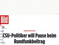 Bild zum Artikel: Wegen Inflation - CSU-Politiker will Pause beim Rundfunkbeitrag