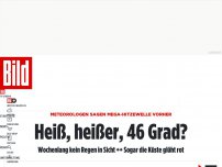 Bild zum Artikel: Mega-Hitzewelle im Anmarsch - Heiß, heißer, 46 Grad?