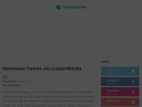 Bild zum Artikel: Die besten Tweets von @JulesWarDa