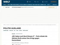 Bild zum Artikel: Putin zündet nächste Stufe seines Gas-Kriegs gegen Deutschland