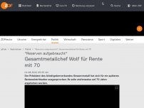 Bild zum Artikel: Gesamtmetallchef Wolf für Rente mit 70