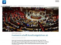 Bild zum Artikel: Frankreichs Senat stimmt für Abschaffung der Rundfunkgebühr