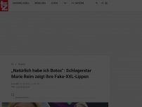 Bild zum Artikel: „Natürlich habe ich Botox“: Schlagerstar Marie Reim zeigt ihre Fake-XXL-Lippen