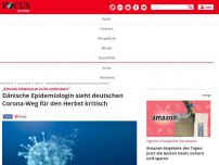 Bild zum Artikel: „Können Infektionen nicht verhindern“ - Dänische Epidemiologin sieht deutschen Corona-Weg für den Herbst kritisch