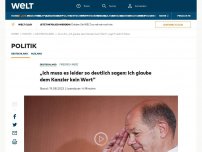 Bild zum Artikel: „Ich muss es leider so deutlich sagen: Ich glaube dem Kanzler kein Wort“