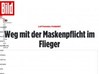 Bild zum Artikel: Lufthansa fordert - Weg mit der Maskenpflicht im Flieger