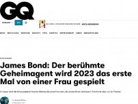 Bild zum Artikel: James Bond: Der berühmte Geheimagent wird 2023 das erste Mal von einer Frau gespielt