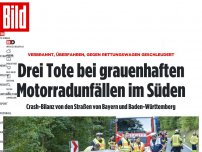 Bild zum Artikel: Verbrannt, überrollt, gegen RTW geflogen - Drei Tote bei grauenhaften Biker-Unfällen im Süden