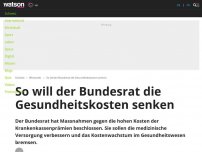 Bild zum Artikel: So will der Bundesrat die Gesundheitskosten senken