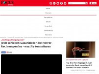 Bild zum Artikel: „Abschlagszahlung anpassen“: Jetzt schicken Gasanbieter die...