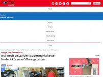Bild zum Artikel: Energie- und Personalkrise - Nur noch bis 20 Uhr: Supermarktkette fordert kürzere Öffnungszeiten