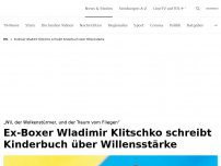 Bild zum Artikel: Wladimir Klitschko schreibt Kinderbuch<br>