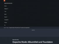 Bild zum Artikel: Depeche Mode: Albumtitel und Tourdaten durchgesickert