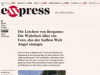 Bild zum Artikel: Die Leichen von Bergamo: Die Wahrheit über ein Foto, das der halben Welt Angst einjagte