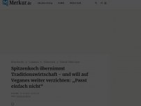 Bild zum Artikel: Spitzenkoch übernimmt Traditionswirtschaft - und will auf Veganes weiter verzichten: „Passt einfach nicht“