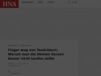 Bild zum Artikel: Finger weg von Teelichtern: Darum sollte man die kleinen Kerzen nicht kaufen