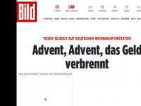 Bild zum Artikel: Teuer-Schock auf deutschen Weihnachtsmärkten - Advent, Advent, das Geld verbrennt