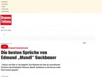 Bild zum Artikel: Die besten Sprüche von Edmund „Mundl“ Sackbauer