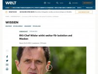 Bild zum Artikel: RKI-Chef Wieler wirbt weiter für Isolation und Masken