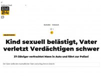 Bild zum Artikel: Kind sexuell belästigt, Vater verletzt Verdächtigen schwer