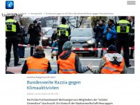 Bild zum Artikel: Razzia gegen Klimaaktivisten der 'Letzten Generation'